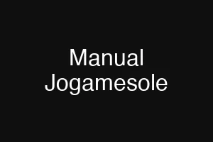 Manual Jogamesole
